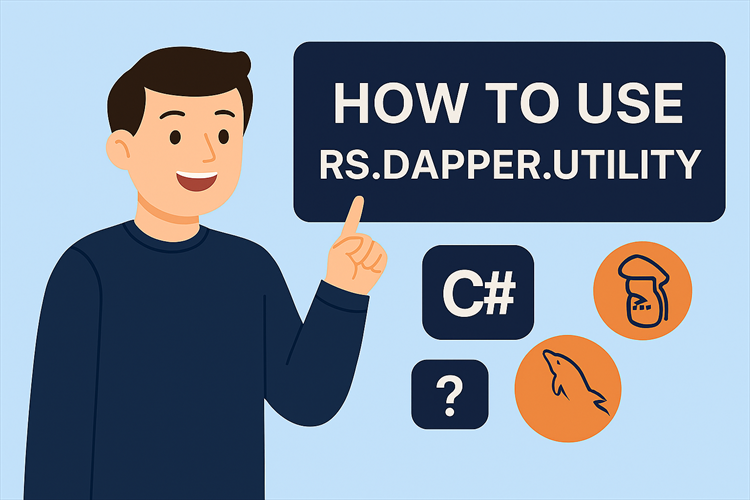 How to Use RS.Dapper.Utility in C Sharp