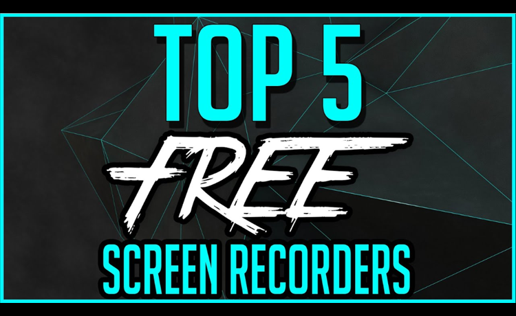 Five Best Screen Recording Software for Windows – Free