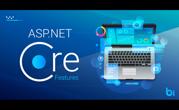 TOP 10 .NET CORE FEATURES YOU NEED TO KNOW